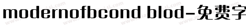 modernofbcond blod字体转换
